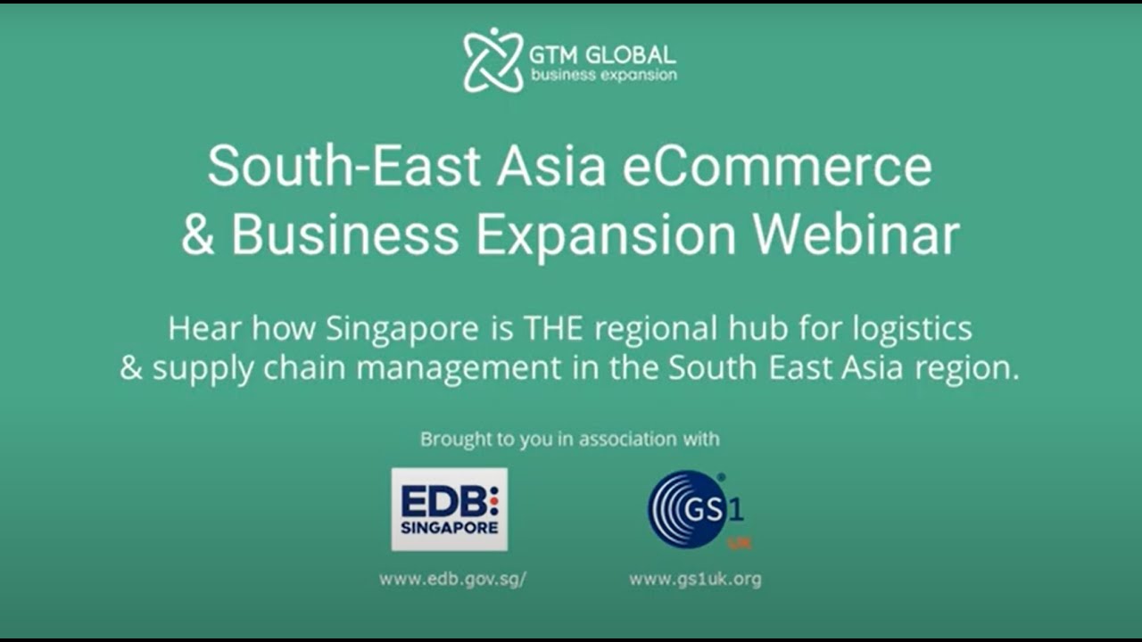 The Secrets of Successful Market Entry into Southeast Asia - GTM Global